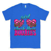 True Royal Girl Check Those Boobies Classic Tee - texasbilliewilder