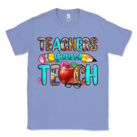 Colony Blue teachers gonna teach Classic Tee - Zillion Design Studio