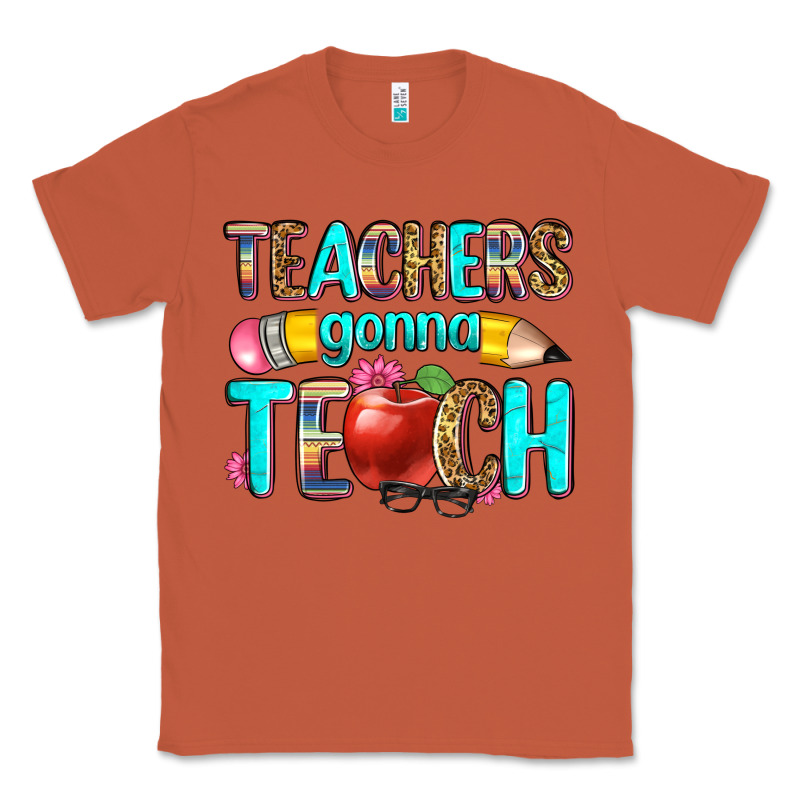 Teachers Gonna Teach Classic Tee by Zillion Design Studio | Teevron