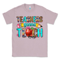 Lilac teachers gonna teach Classic Tee - Zillion Design Studio