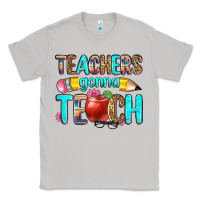 Moon Dust teachers gonna teach Classic Tee - Zillion Design Studio