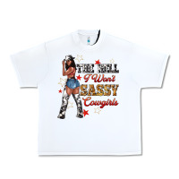 White the heel i wont sassy cowgirls Urban Heavy Tee - texasbilliewilder