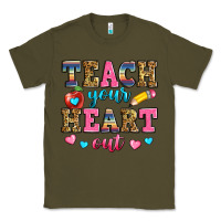 Army Green teach your heart out Classic Tee - Zillion Design Studio