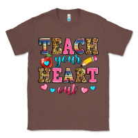 Chestnut teach your heart out Classic Tee - Zillion Design Studio