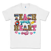White teach your heart out Classic Tee - Zillion Design Studio