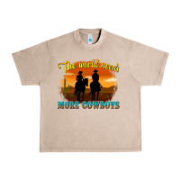French Oak the world needs more cowboys Urban Heavy Tee - texasbilliewilder
