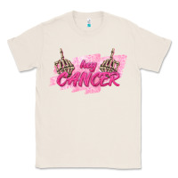 Natural Hey Cancer Classic Tee - texasbilliewilder