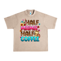 French Oak half mama half coffee Urban Heavy Tee - Zillion Design Studio