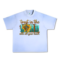 Grape Ice trust in the lord with all your heart Urban Heavy Tee - texasbilliewilder