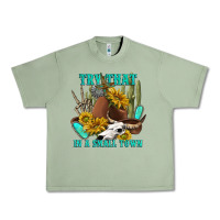 Oil Green try that in a small town Urban Heavy Tee - texasbilliewilder