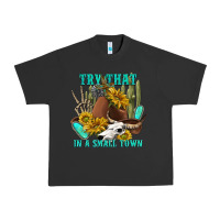 Pigment Black try that in a small town Urban Heavy Tee - texasbilliewilder