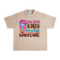 French Oak too many kids not enough caffeine Urban Heavy Tee - Zillion Design Studio