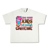 Pistachio too many kids not enough caffeine Urban Heavy Tee - Zillion Design Studio