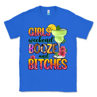 True Royal girls weekend booze and bitches Classic Tee - Zillion Design Studio