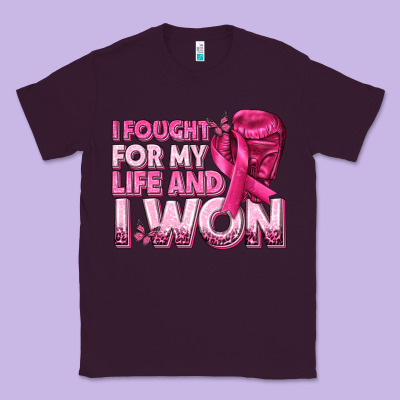 I Fought For My Life And I Won Breast Cancer Classic Tee Designed By Texasbilliewilder