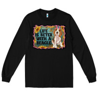 Black life is better with a beagle Long Sleeve Tee - RanaPortraitStore
