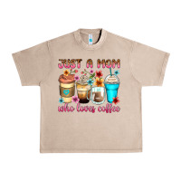 French Oak just a mom who loves coffee Urban Heavy Tee - Zillion Design Studio