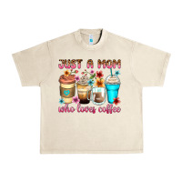 Just A Mom Who Loves Coffee Urban Heavy Tee | Teevron