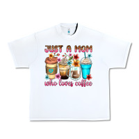 White just a mom who loves coffee Urban Heavy Tee - Zillion Design Studio