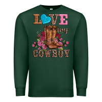 Sports Green valentines day love my cowboy Premium Sweatshirt - AdoDesignShop