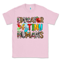 Bubblegum Pink educator of tiny humans Classic Tee - Zillion Design Studio
