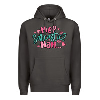 Smoke me sarcastic nah... Premium Hoodie - MaliasSmallBusiness