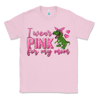 Bubblegum Pink I Wear Pink For My Mom Classic Tee - texasbilliewilder