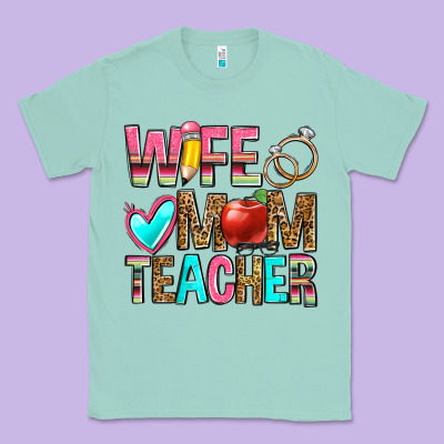 Wife Mom Teacher Classic Tee Designed By Zillion Design Studio