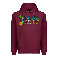 Burgundy let me tell you about my jesus Premium Hoodie - AdoDesignShop