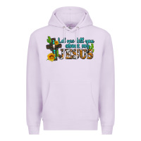 Lilac let me tell you about my jesus Premium Hoodie - AdoDesignShop