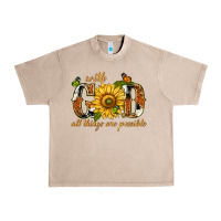 French Oak With god all things are possible with sunflower Urban Heavy Tee - texasbilliewilder