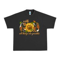 Pigment Black With god all things are possible with sunflower Urban Heavy Tee - texasbilliewilder