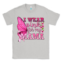 Moon Dust I Wear Pink For My Mama with Butterfly Classic Tee - texasbilliewilder