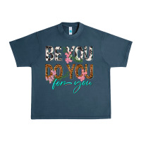 Midnight Navy be you do you for you Urban Heavy Tee - texasbilliewilder