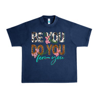 Navy be you do you for you Urban Heavy Tee - texasbilliewilder
