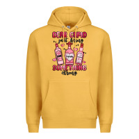 Mustard dear cupid just bring something strong Premium Hoodie - MaliasSmallBusiness