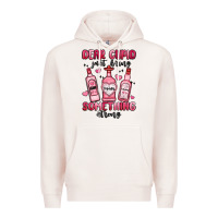 Pale Pink dear cupid just bring something strong Premium Hoodie - MaliasSmallBusiness