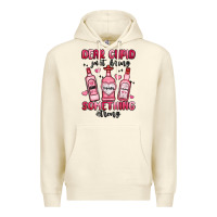 Sandshell dear cupid just bring something strong Premium Hoodie - MaliasSmallBusiness