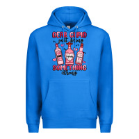 True Royal dear cupid just bring something strong Premium Hoodie - MaliasSmallBusiness