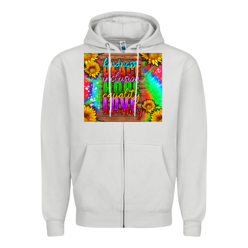 Kindness Peace Inclusion Hope Equality Love Diversity Zipper Hoodie by HRA Design Shop | Teevron