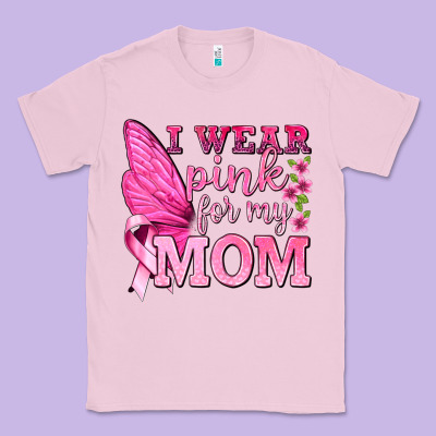 I Wear Pink For My Mom With Butterfly Classic Tee Designed By Texasbilliewilder