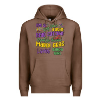 Chestnut i'm a king cake eatin' mardi gras lovin' kinda gir Premium Hoodie - MaliasSmallBusiness