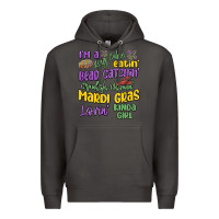Smoke i'm a king cake eatin' mardi gras lovin' kinda gir Premium Hoodie - MaliasSmallBusiness