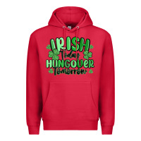 Cardinal irish today hungover tomorrow Premium Hoodie - MaliasSmallBusiness