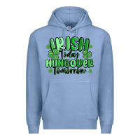 Colony Blue irish today hungover tomorrow Premium Hoodie - MaliasSmallBusiness
