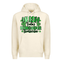 Tofu irish today hungover tomorrow Premium Hoodie - MaliasSmallBusiness