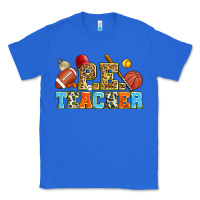 True Royal p.e. teacher Classic Tee - Zillion Design Studio