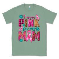 Sage I Wear Pink For My Mom with Butterfly Classic Tee - texasbilliewilder