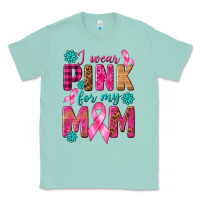 Seafoam I Wear Pink For My Mom with Butterfly Classic Tee - texasbilliewilder