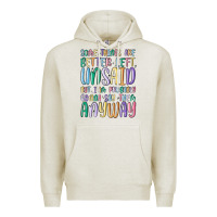 Oatmeal Heather some things are better left unsaid but i'm probabl Premium Hoodie - MaliasSmallBusiness